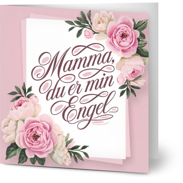 Kort til mamma med teksten "Mamma, du er min engel" i to designalternativer – rosa kalligrafi eller retrostil med fargerike blomster.